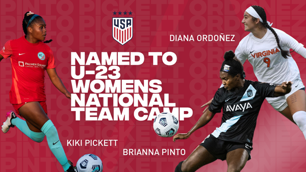 Brianna Pinto, Kiki Pickett, and Diana Ordoez Named to U-23 Womens